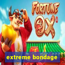 extreme bondage